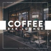 VA - Coffee Bar Lounge Vol 12 (2019)