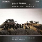 Stavanger Symphony Orchestra and Ole Kristian Ruud - Saeverud: Overtura Appassionata / Divertimento No. 1 / Siljuslatten (2005) [Hi-Res]