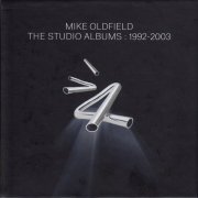 Mike Oldfield ‎– The Studio Albums: 1992-2003 (2014)