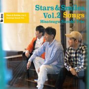 Hisatsugu Suzuki - Stars & Smiles, Vol. 2 (Songs) (2023) [Hi-Res]