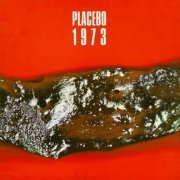 Placebo - 1973 (1973)