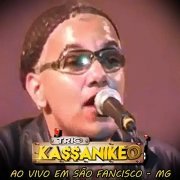 Trio Kassanikeo - Ao Vivo em São Francisco - MG (2019)