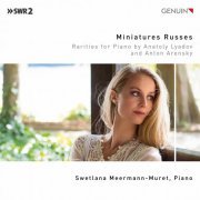 Swetlana Meermann-Muret - Miniatures Russes (2021) [Hi-Res]