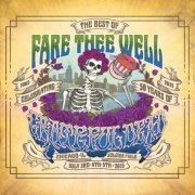 Grateful Dead - The Best of Fare Thee Well: Celebrating 50 Years of Grateful Dead (Live) (2015) [Hi-Res]