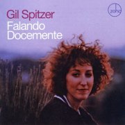 Gil Spitzer - Falando Docemente (2017)