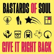 Bastards of Soul - Give It Right Back (2023) [Hi-Res]