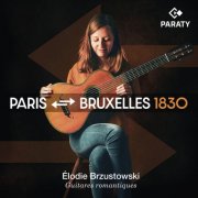 Élodie Brzustowski - PARIS - BRUXELLES, 1830 (2026) [Hi-Res]