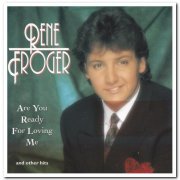 René Froger - Are You Ready For Loving Me (1994)