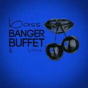 VA - Bass Banger Buffet, Vol.06 (2026)