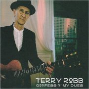 Terry Robb - Confessin' My Dues (2019) [CD Rip]