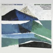Rodrigo Amado The Bridge - Beyond the Margins (Live) (2023)
