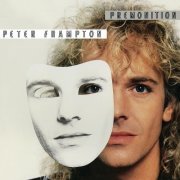 Peter Frampton - Premonition (1986)