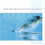 Dan Hartman - New Green Clear Blue (1989)