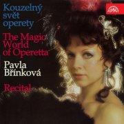 Pavla Břínková - The Magic World of Operetta (2016)