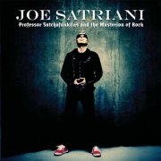 Joe Satriani - Professor Satchafunkilus and the Musterion of Rock (2008)