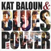 Kat Baloun & Blues Power - Live At Yorckschloesschen (2016) [CD Rip]
