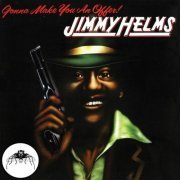 Jimmy Helms - Gonna Make You An Offer! (1975/1989) CD-Rip