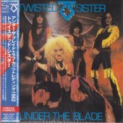 Twisted Sister - Under The Blade (1982/2011, VQCD-10250, RE, RM, JAPAN) [CD-Rip]