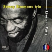 Sonny Simmons Trio - Live - In Paris (2002)