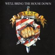 Slade - We'll Bring The House Down (Reissue, Remastered, Expanded Edition) (2007)