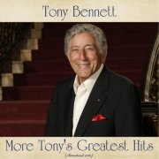 Tony Bennett - More Tony's Greatest Hits (Remastered 2020) (2020)