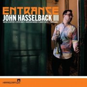 John Hasselback III - Entrance (2021)