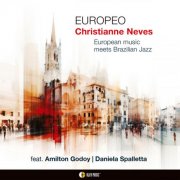 Christianne Neves - EUROPEO (European music meets Brazilian Jazz) (2025) Hi-Res