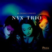 Trio NYX - 10 Dedications (2024) [Hi-Res]