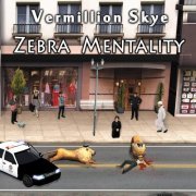 Vermillion Skye - Zebra Mentality (2018)