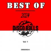 VA - Best Of Disco Balls Records 2024, Vol 1 (2025)