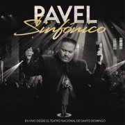 Pavel Nuñez - Pavel Sinfónico: En Vivo Desde El Teatro Nacional de Santo Domingo (En Vivo) (2024) Hi-Res