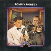 Big Bands Volume 2 - Tommy Dorsey (1991)