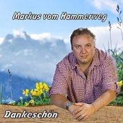 Markus vom Hammerweg - Dankeschön (2020)