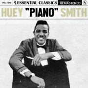Huey 'Piano' Smith - Essential Classics, Vol. 1060: Huey "Piano" Smith (2025)
