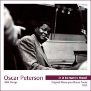 Oscar Peterson - In a Romantic Mood - Oscar Peterson With Strings (Original Album Plus Bonus Tracks) (1955)