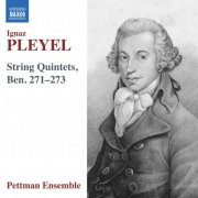Pettman Ensemble - Pleyel: String Quintets, B. 271-273 (2026) [Hi-Res]