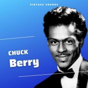 Chuck Berry - Chuck Berry - Vintage Sounds (2022)
