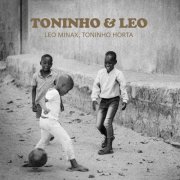 Leo Minax and Toninho Horta - Toninho & Leo (2026) Hi-Res