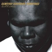 Geoffrey Gurrumul Yunupingu - Gurrumul (2009)