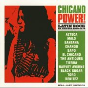 Various Artist - Chicano Power! (Latin Rock In The USA 1968-1976) (1998)