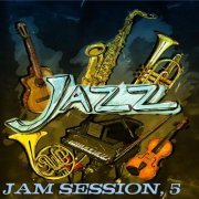 VA - Jazz Jam Session, 5 (2012) flac