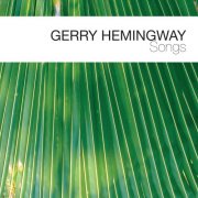 Gerry Hemingway - Songs (2002)