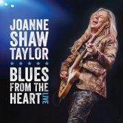 Joanne Shaw Taylor - Blues From The Heart Live (Live) (2022)