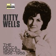 Kitty Wells - The Decca Singles 1956-1958 (2022)