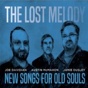 The Lost Melody - New Songs for Old Souls (2020)