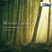 Toru Kawakami, Iku Miwa - Brahms & Franck (2023) [Hi-Res]