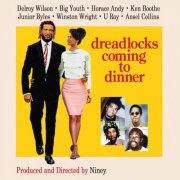 VA - Niney The Observer Presents Dreadlocks Coming To Dinner: The Observer 7 Singles 1973-1975 (2024)