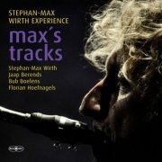 Stephan-Max Wirth - Max's Tracks (2025)