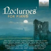 Tyler Hay, Vincenzo Maltempo, François Dumont, Bart Van Oort, Chiara Cipelli, Duo Pianistico di Firenze, Yuan Sheng, Bart Van Oort - Nocturnes for Piano (2025)