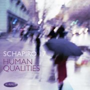 Schapiro 17 - Human Qualities (2021)